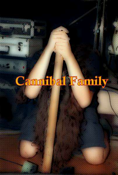 Cannibal Family