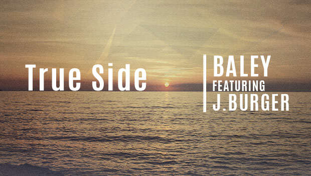 Baley, novo ime obalne elektronske produkcije predstavlja prvi single “True Side”