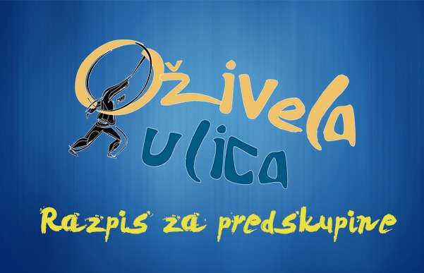 Razpis za predskupine na Oživeli Ulici 2015