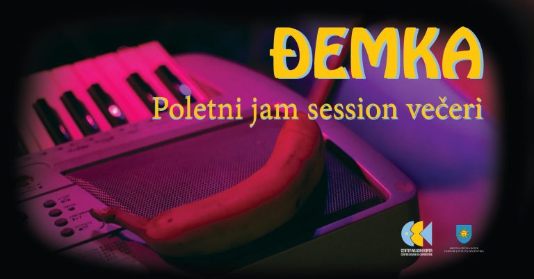 Đemka – poletni jam session večeri v CMK-ju