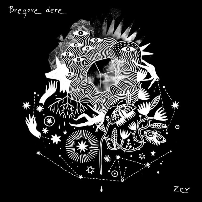 Bregove dere - Zev